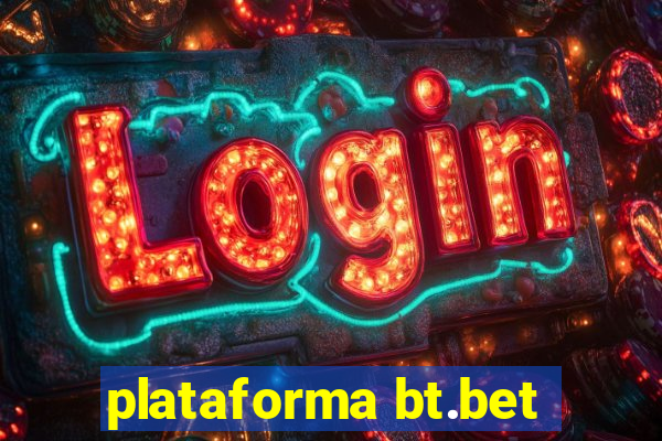 plataforma bt.bet